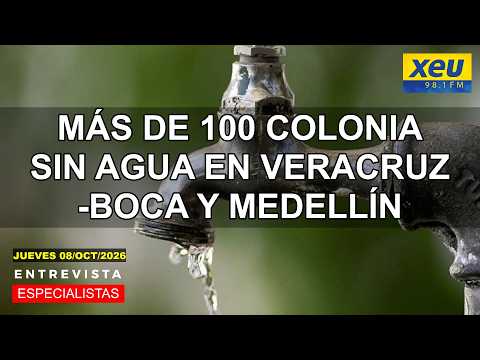 Más de 100 colonia sin agua en Veracruz-Boca y Medellín