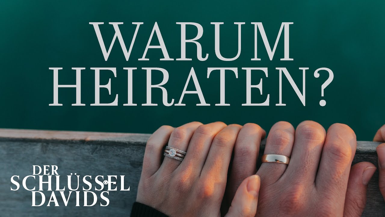 Warum heiraten?