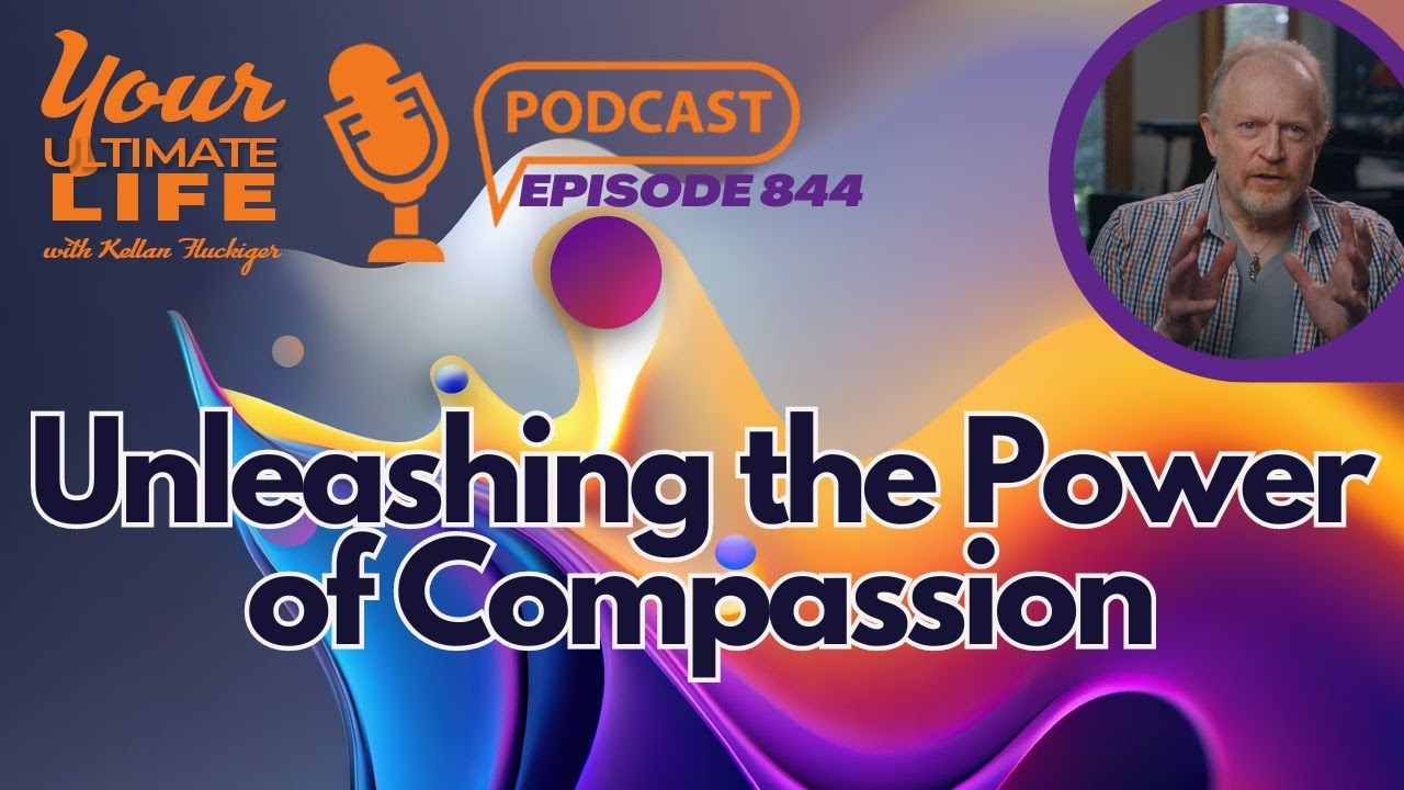 Unleashing the Power of Compassion: Elevate Your Life and Business