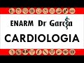 Cardiologia para el ENARM || Dr Garcia