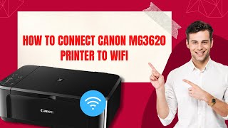How To Connect Canon MG3620 Printer to WiFi? #printer #canon #printertales