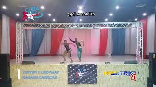 COMPETENCIA CUBA BAILA EN ORIENTE 2019 PAREJA LIBRE YESTER Y LEIDYMAR HABANA CARACAS @djmaestriKo