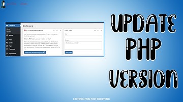 How to Update Your Latest PHP Version in WordPress [Highly Recommended]