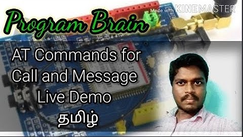 #3 AT Commands for Call and Message using GSM in தமிழ்