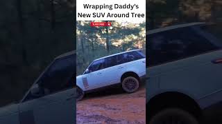 Wrapping Daddy&#39;s New SUV Around Tree, FULL SEND!!!! No Gas All Brakes!!! #dirtroads #luxurysuvs