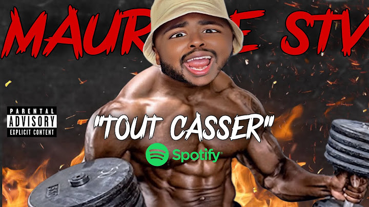TOUT CASSER - MAURICE STV