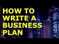 How to write a business plan stepbystep guide  free business plan template included