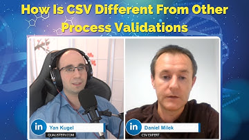 How Is CSV Different From Other Process Validations