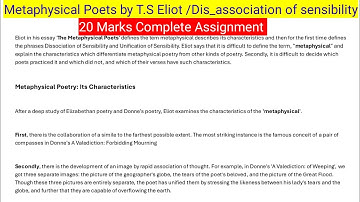 metaphysical poets by TS Eliot diss association of sensibility complete video assignment notes