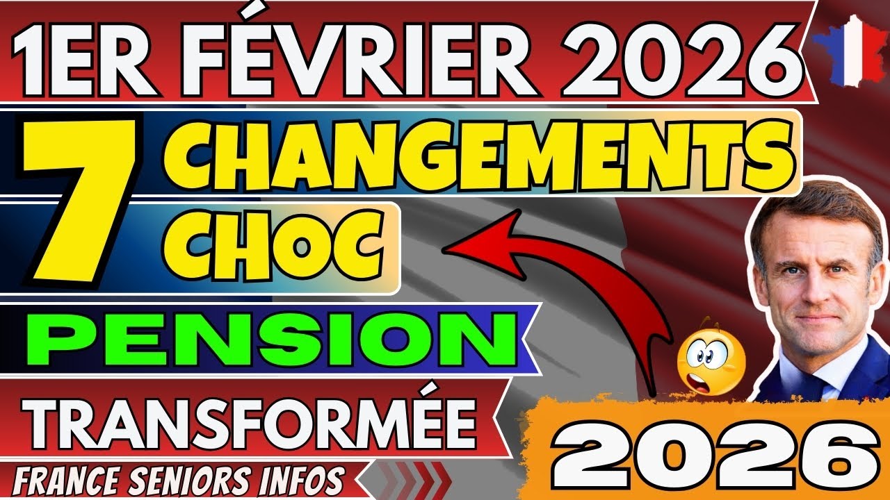 Retraite 2026 – 7 Réformes qui vont TRANSFORMER Votre Pension à partir du 1er février