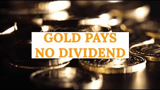 Why People Don't Want To Invest In Gold... And Why They Are Wrong | Why Invest In Gold Part 4