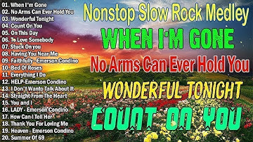 Nonstop Slow Rock Medley 💕💕 Best Lumang Tugtugin 💖💖 Emerson Condino Nonstop Collection 2023