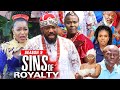 SINS OF ROYALTY (SEASON 9) {NEW TRENDING MOVIE} - 2021 LATEST NIGERIAN NOLLYWOOD MOVIES