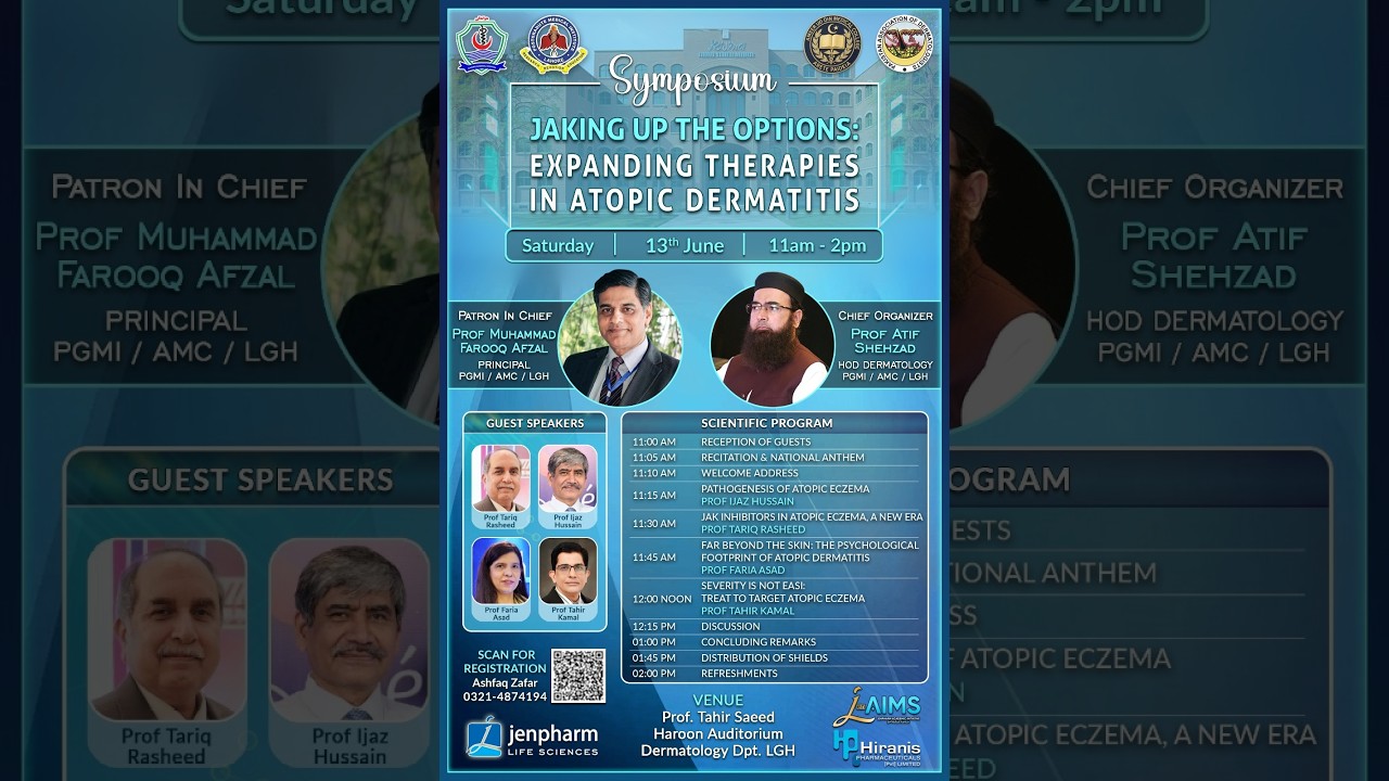 Symposium Jacking Up The Option: Expending Therapies In Atopic Dermatitis. At LGH Lahore 13 June 26