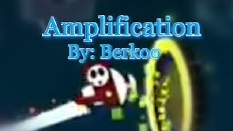 [Geometry Dash] Amplification - By Berkoo