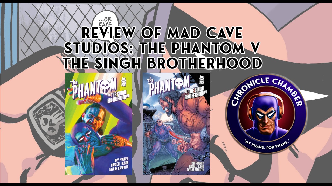 Review: 'The Phantom vs. The Singh Brotherhood #1' from Mad Cave Studios