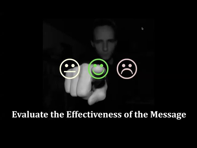 Evaluating the Effectiveness of the Message | When...