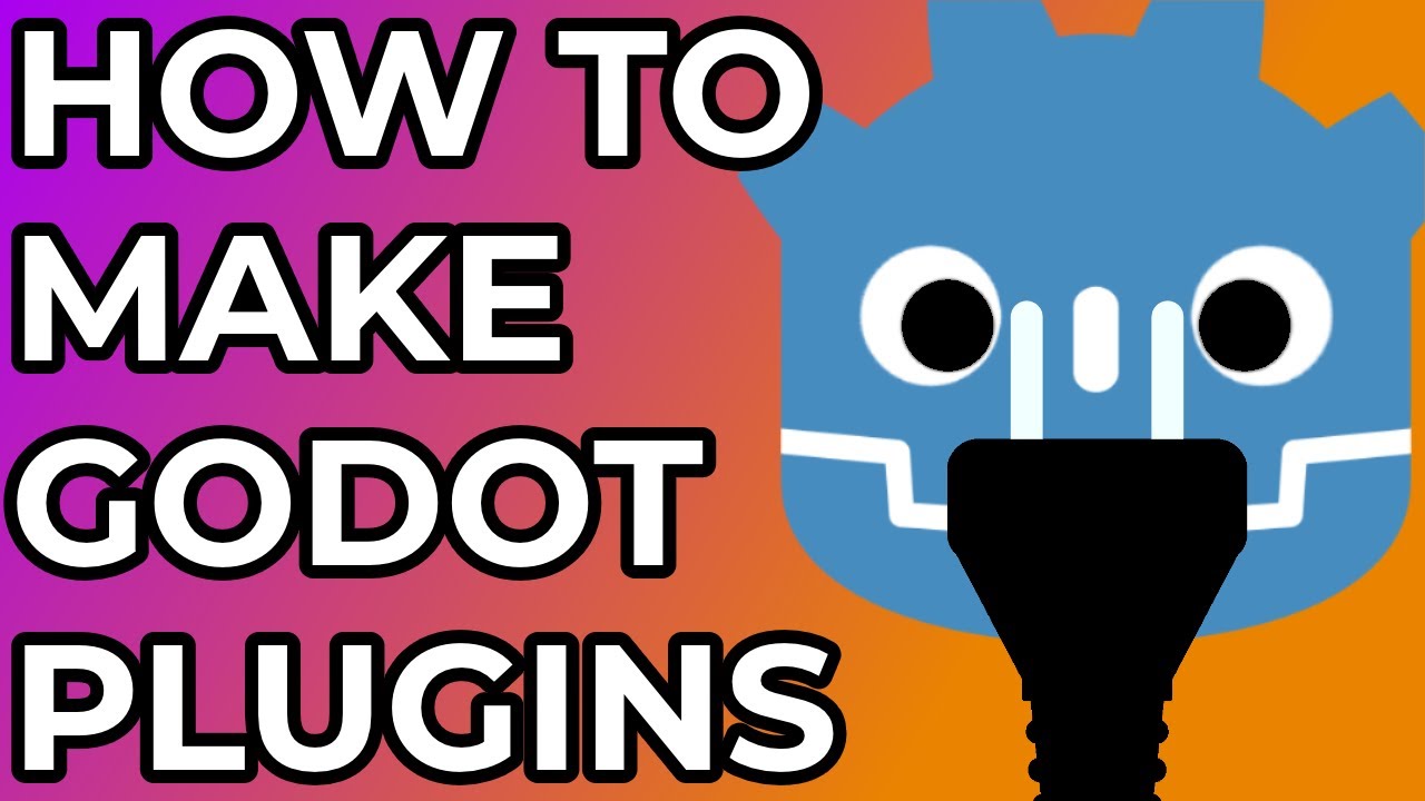 How to Make Godot Plugins - YouTube