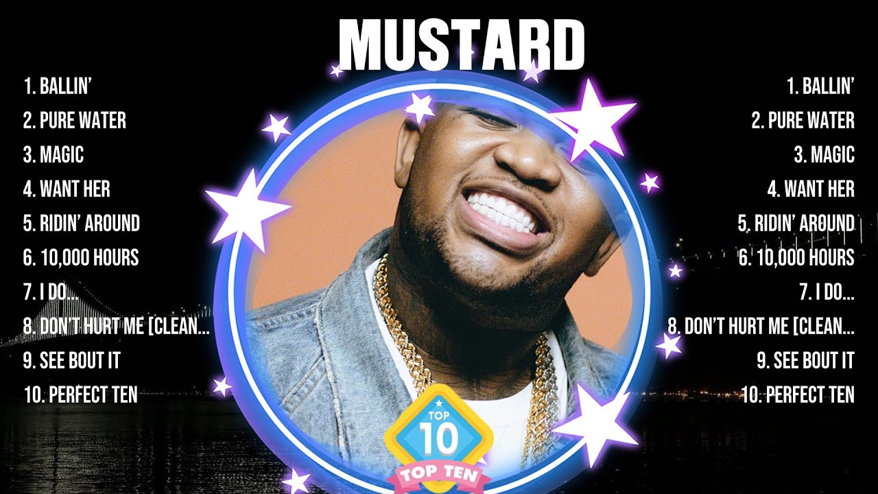 Mustard Greatest Hits 2024 Pop Music Mix Top 10 Hits Of All Time