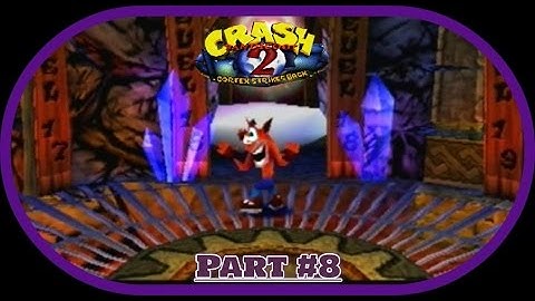 Crash Bandicoot 2: Cortex Strikes Back: Part 8: This Calls For The Crash Dance