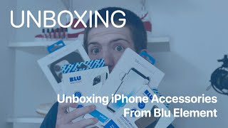 UNBOXING | Blu Element's iPhone Accessories Unboxing!!!