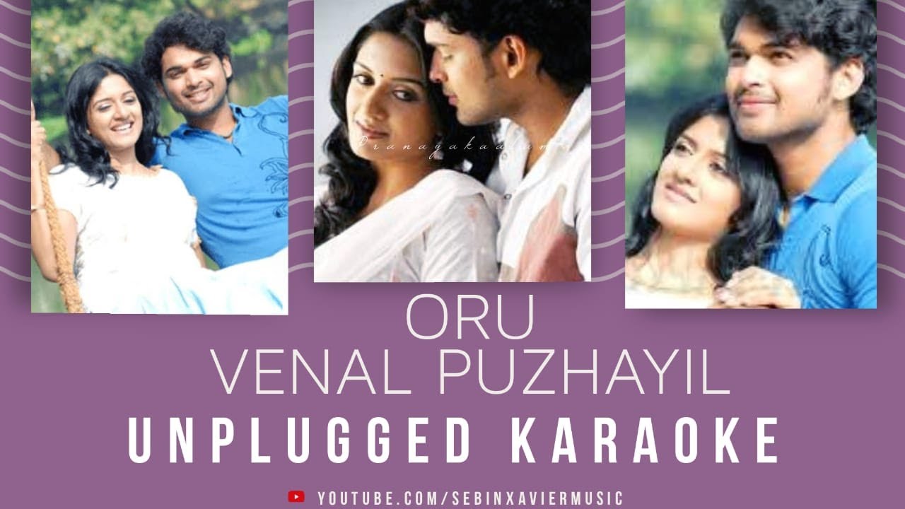 Oru Venal Puzhayil   Pranayakaalam  Karaoke with lyrics I unplugged  Sebin xavier