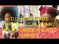 D.I.Y HOW TO DYE NATURAL CURLY BLACK HAIR / WITH ADORE CRIMSON & WILD CHERRY