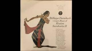 Bêdhaya Duradasih - Court Music Of Kraton Surakarta II