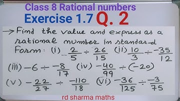 class 8 ex. 1.7 q2 | rational numbers | rd sharma maths| standard form| find value