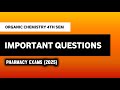 Pharmaceutical Organic Chemistry 4th Semester Important Questions | Imperfect Pharmacy