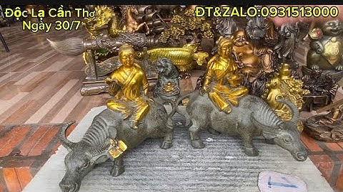 Cặp trâu tiên đồng ngọc nữ _ Cá kim long bằng đồng _ Phật di lạc bằng đồng. #độclạcầnthơ #doco 