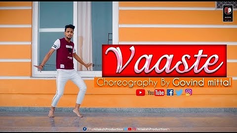 Vaaste: Dance Video | Dhvani Bhanushali,Tanishk Bagchi |Choreography By Govind Mittal |