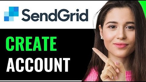 HOW TO CREATE SENDGRID ACCOUNT! (EFFICIENT METHOD)