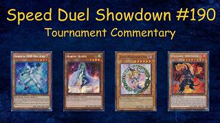 Speed Duel Showdown #190 Tournament Commentary