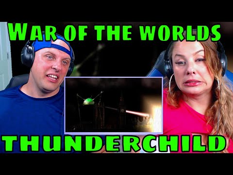 Reaction To War Of The Worlds: Thunderchild | The Wolf Hunterz Reaction