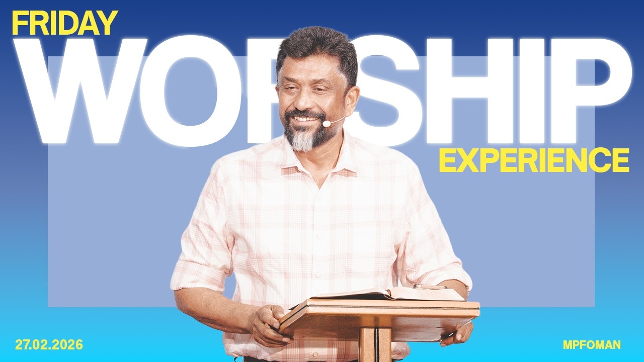 Friday Worship Experience | Pr. Saji Andrews | 27th February 2026