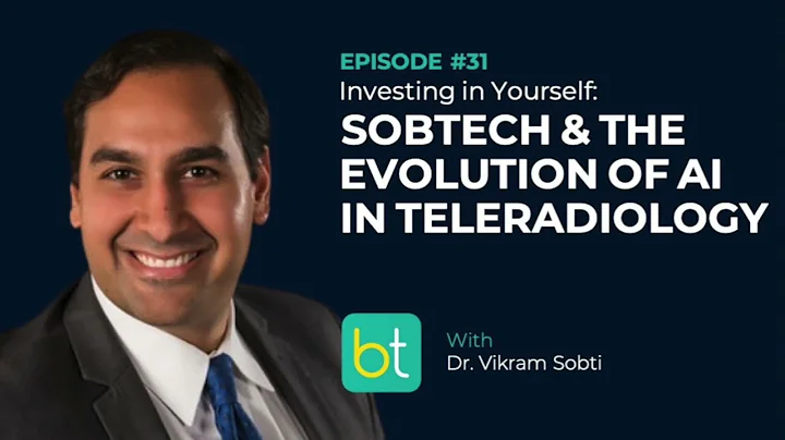 Sobtech & the Evolution of AI in Teleradiology w/ ...
