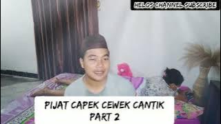 pijat capek cewek cantik part 2