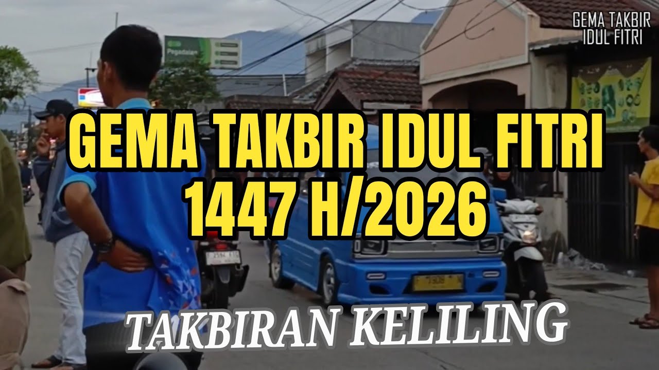 TAKBIRAN IDUL FITRI 1447 H || TAKBIRAN MERDU TERBARU || GEMA TAKBIR IDUL FITRI