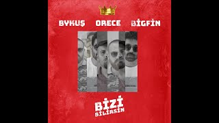 Bizi Bilirsin - (Feat. Bykuş & Chun & Big Fin) (Prod. by İmpala) Resimi