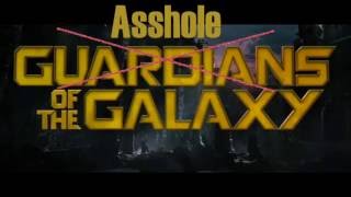 Guardian of the galaxy YTP (asshole of the galaxy)
