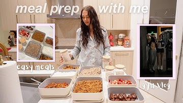 MEAL PREP WITH ME!! easy meals, grocery haul, gym vlog