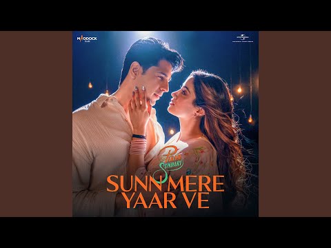 Sunn Mere Yaar Ve Lyrics