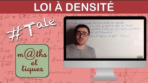 Utiliser une loi de probabilité à densité - Terminale
