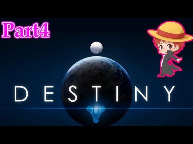 【Destiny】赤髪のともの実況プレイ Part4