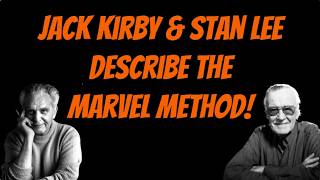 Jack Kirby (and Stan Lee) on the Marvel Method
