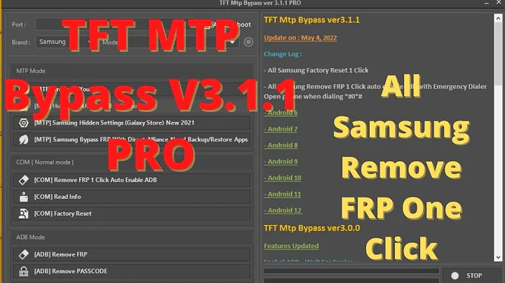 TFT MTP Bypass V3.1.1 PRO All Samsung FRP One Click/Auto Enable ADB With Emergency Open Phone *#0*#