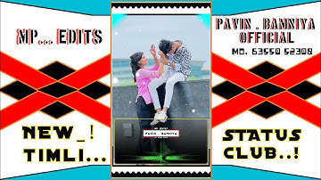 new timli status 2024//ghansyam rathva new timli 2024 #love #maheshnargavanewtimli #song