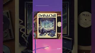 Drift and Chill | Late Night Lofi Music for Relaxing and Smoking