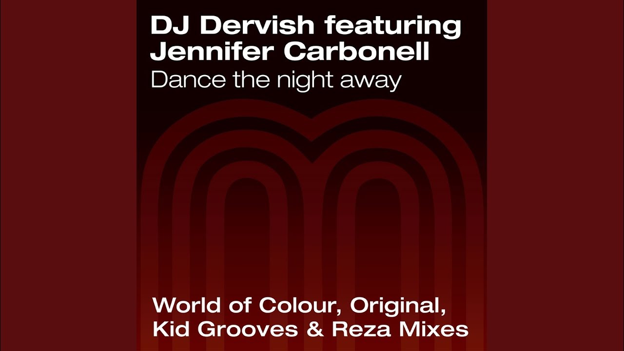 Dance The Night Away (Kid Grooves Radio Edit)